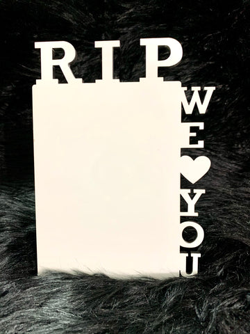 BLANK "RIP" Photo Frame